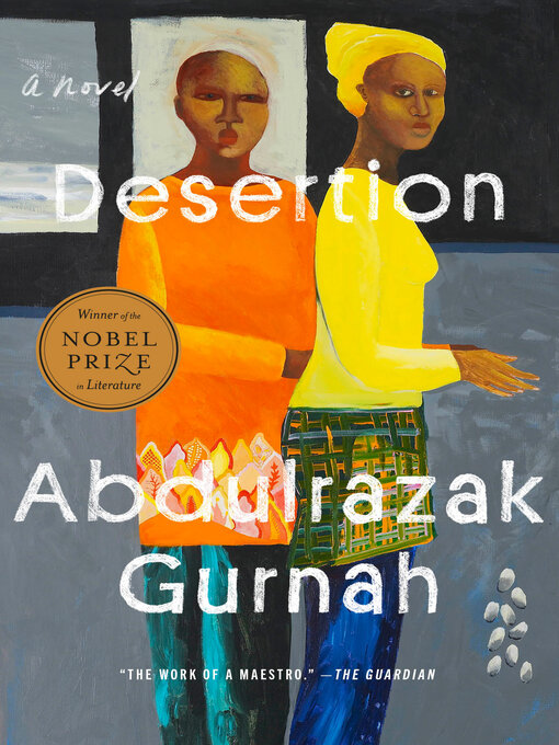 Abdulrazak Gurnah创作的Desertion作品的详细信息 - 需进入等候名单